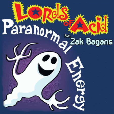 Lords Of Acid : Paranormal Energy
